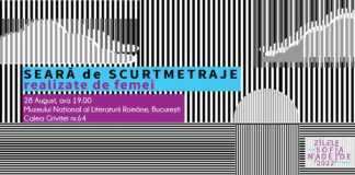 Zilele Sofia Nădejde | Seară de scurtmetraje realizate de femei
