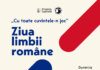 „Cu toate cuvintele-n joc” | Ziua limbii române